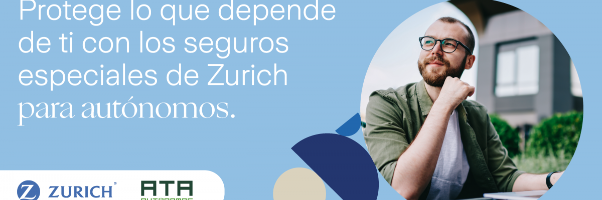Protege lo que depende de ti con los seguros especiales de Zurich para autónomos